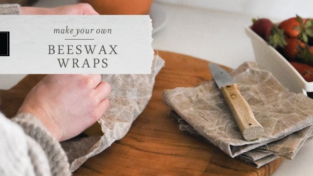 'How to Make DIY Beeswax Wrap'