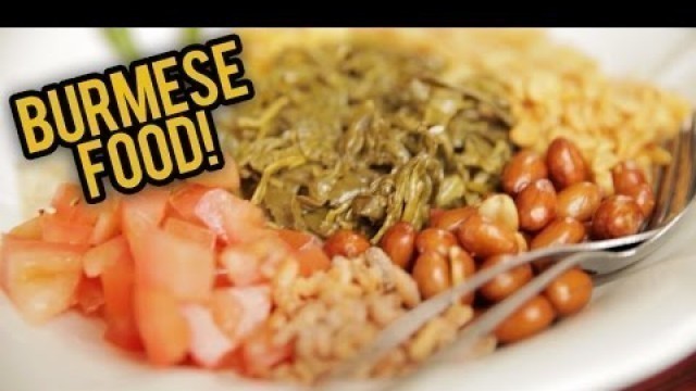 'BURMESE FOOD! - Fung Bros Food'