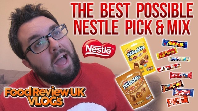 'Best Possible Nestle Pick & Mix | Food Review UK VLOGs'