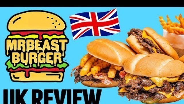 'MrBeast Burger UK Review'