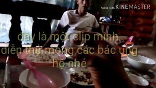 'TẬP LÀM VIDEO . KIỂU BÁC TÂM HOA BAN FOOD'