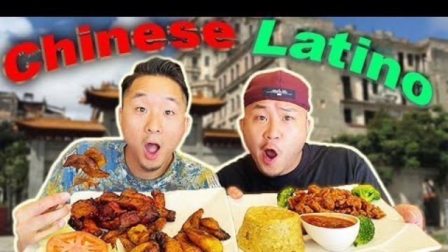 'THE BEST Chinese-Latino Food In AMERICA! (Chino Latino Cuisine)'
