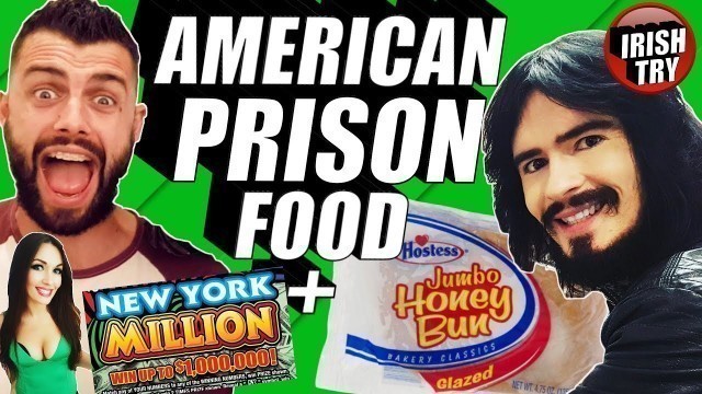 'Irish People Try AMERICAN PRISON FOOD For First Time!! + American Scratch Off Lottery Tickets!!'