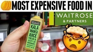 'The Most Expensive Food In Waitrose'