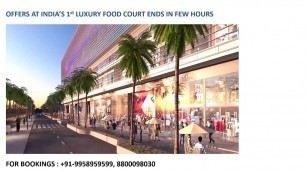 '9958959599, Food court at India\'s 1st luxury retail destination, Food court at Elan Epic, Food Court'