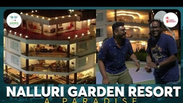 '5 STAR Nalluri Garden Resort, Kothapatnam BEACH, Ongole | Food Monks | Chai Bisket'