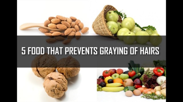 '5 Foods That Prevents Graying of Hair - Hair Care Tips by VHCA Hair Clinic'