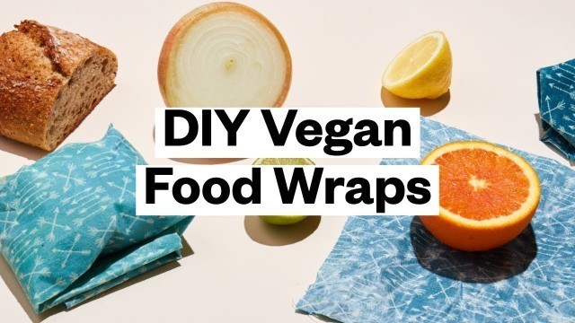 'DIY VEGAN Food Storage Wraps | Thrive Market'