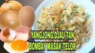 'YANGjHONG DJAU TAN/Bombay Masak TELOR CHINES FOOD ALA TAIWAN'