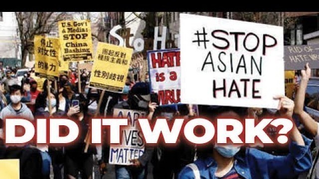 'Did “STOP ASIAN HATE” Actually Do Anything?  (1 Year Review)'