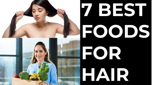 'Best food for faster and long hair growth | Hair growth | Best foods for hair growth'