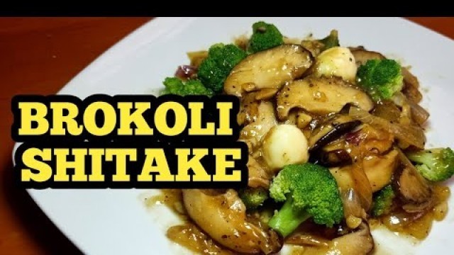 'CHINES FOOD VIRAL! TUMIS BROKOLI SHITAKE DENGAN TELUR PUYUH.'