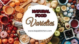 'NATURAL FOOD VARIETIES | THENDAL DIET | #babakitchen #vita'