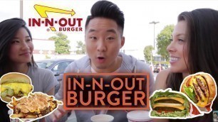 'FUNG BROS FOOD: In-N-Out Burger | Fung Bros'