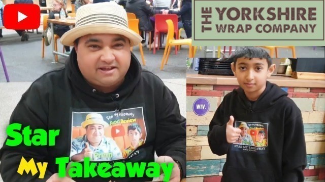 'SMT Food Review - Trying Yorkshire Pudding wraps in Leeds'