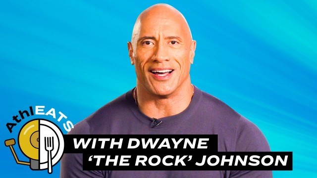 'Dwayne \'The Rock\' Johnson Reveals The Secrets Behind His Daily Diet & Legendary Cheat Days | Delish'