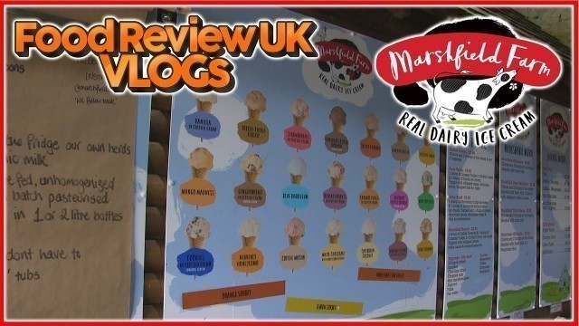 'Quick Look At Marshfield Farm Ice Cream | Food Review UK VLOGs'